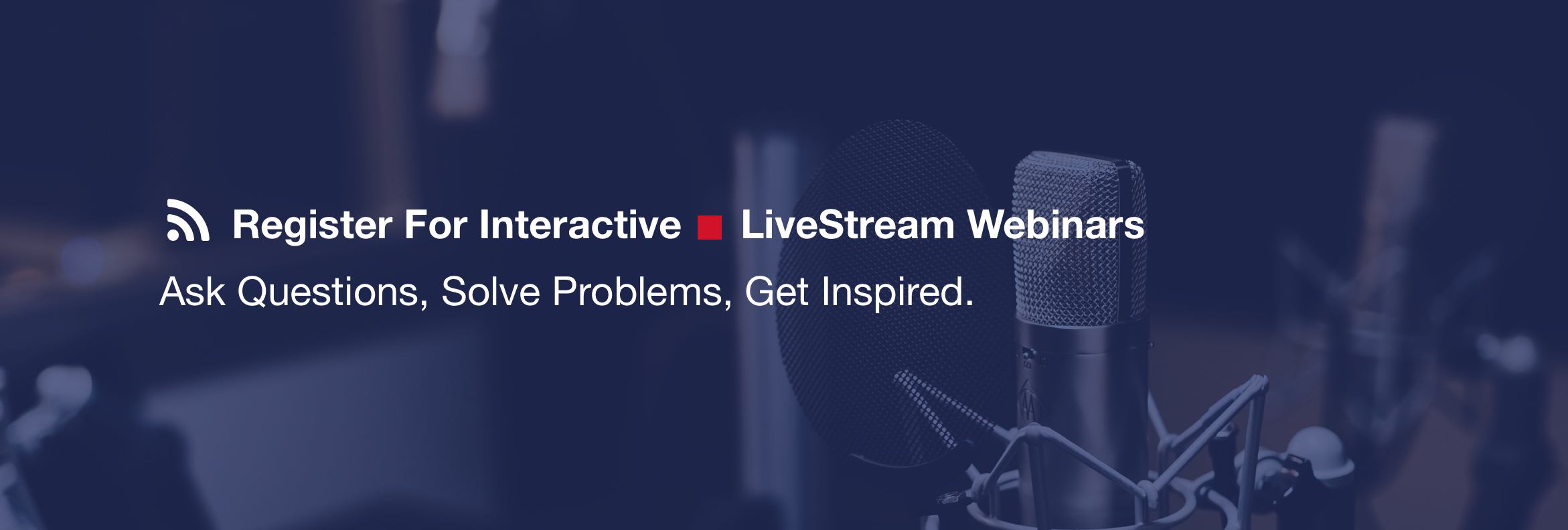 Register for interactive LiveStream Webinar